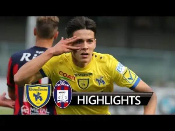 Video: Chievo vs Crotone 2-1 - All Goals & Highlights HD 6.5.2018